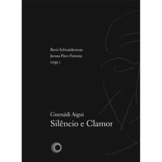 Guenadi Aigui: silêncio e clamor