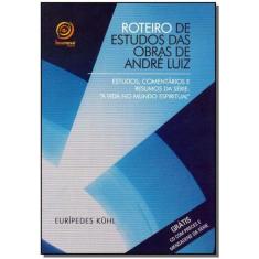 Roteiro de Estudos das Obras de André Luiz