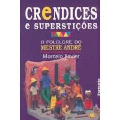 Livro Crendices E Supersticoes
