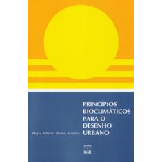 Princípios Bioclimáticos Para O Desenho Urbano - UNB, 3