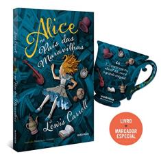 Alice no País das Maravilhas - (Texto integral - Clássicos Autêntica)