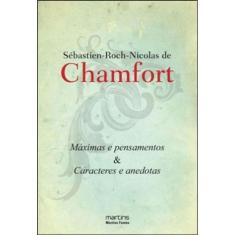 Maximas E Pensamentos E Caracteres E Anedotas