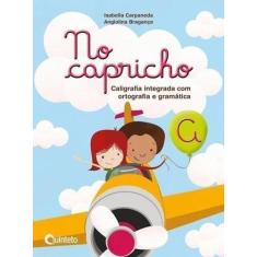 No Capricho A - Caligrafia Int. Com Ort. e Grama Sortido - FTD, Sortid