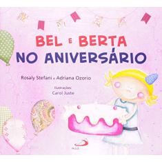 Bel e Berta no Aniversário