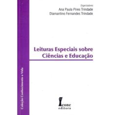 Leituras Especiais Sobre Ciência e Educação