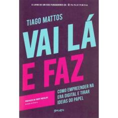 Vai Lá e Faz
