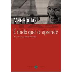 É rindo que se aprende: Uma entrevista a Gilberto Dimenstein (Inclui DVD)