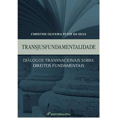 Transjusfundamentalidade: diálogos transnacionais sobre direitos fundamentais