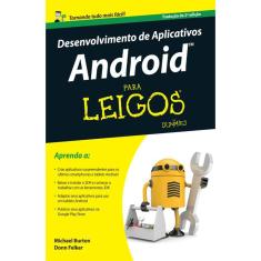 Desenvolvimento De Aplicativos Android Para Leigos