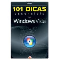 101 Dicas Essenciais Para Windows Vista