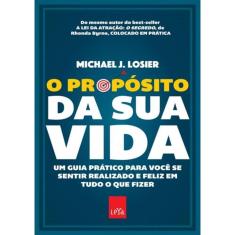 Proposito Da Sua Vida, O