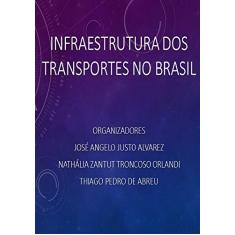 Infraestrutura dos Transportes no Brasil