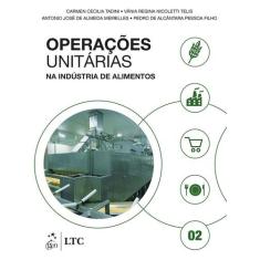 Livro - Operações Unitárias Na Indústria De Alimentos - Volume 2
