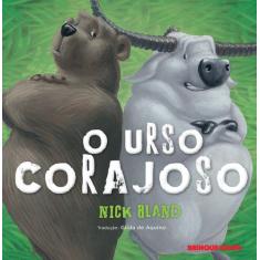 Livro - O urso corajoso