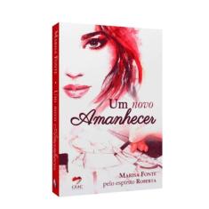 Um Novo Amanhecer [Ceac]