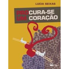 Procura Se Um Coracao (Espelhos)