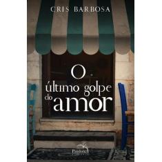 Livro - O último golpe do amor