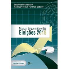 Livro - Manual Esquemático das Eleições 2018