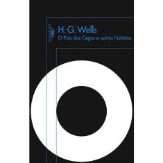 Livro - O país dos cegos e outras histórias