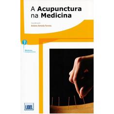 A Acupunctura na Medicina