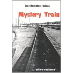Mystery Train - Brasiliense