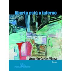 Aberto Está O Inferno