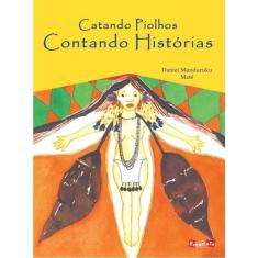Catando Piolhos, Contando Histórias