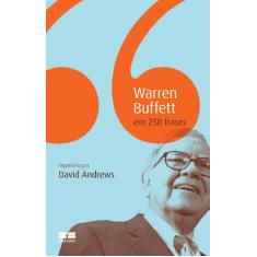 Warren Buffet em 250 frases