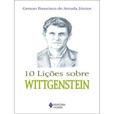10 Lições Sobre Wittgenstein