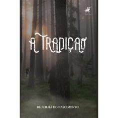 A Tradição