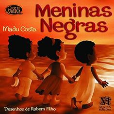 Meninas Negras - Col. Griot Mirim