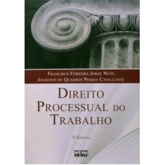 Direito Processual do Trabalho - ATLAS - GRUPO GEN, 3