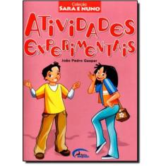 Atividades Experimentais - Coleção Sara e Nuno