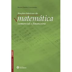 Noções básicas de matemática comercial e financeira