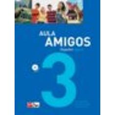 Aula Amigos. Español. 3