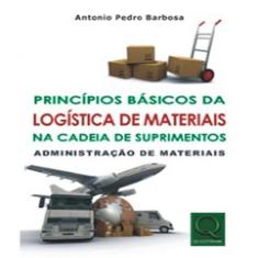Principios Basicos Da Logistica De Materiais Na Cadeia De Suprimentos
