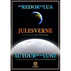 Ao Redor Da Lua - Ed. Bilingue - Editora Landmark LTDA., 3