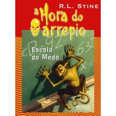Escola do Medo - EDITORA ROCCO