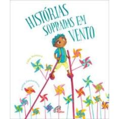 Historias Sopradas Em Vento