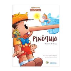 Turma da Mônica Grandes Clássicos - Pinóquio: Pinoquio