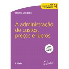 Livro - Série Desvendando as Finanças - A Administração de Custos, Pre
