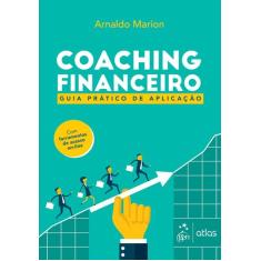 Livro - Coaching Financeiro - Guia Prático de Aplicação