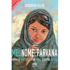 Livro - Meu nome é Parvana