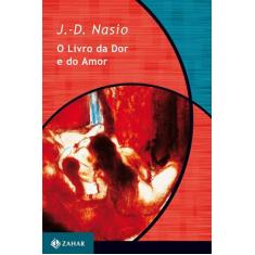 Livro - O livro da dor e do amor