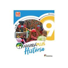 Livro - Araribá Plus - História - 9º ano - Moderna
