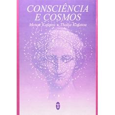 Consciência E Cosmos
