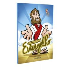 Colorindo o Evangelho - Livro de Colorir