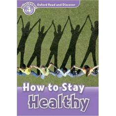 How To Stay Healthy   Level 4