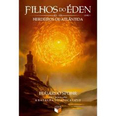 Filhos do Éden: Herdeiros de Atlântida (Vol. 1)