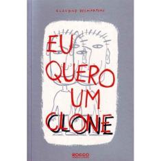 Eu Quero Um Clone